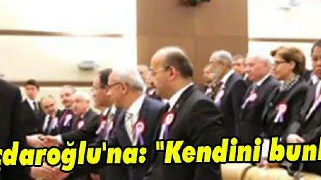 Erdoğan, Kılıçdaroğlu'na: 'Kendini bunlardan kurtar'