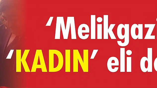 Melikgazi'ye 'Kadın' eli değecek