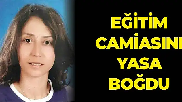 Sevda öğretmen kansere yenik düştü