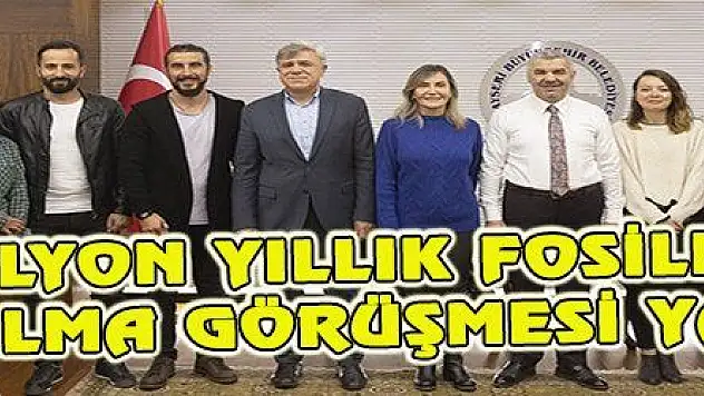 7,5 MİLYON YILLIK FOSİLLERİN ÇIKARILMA GÖRÜŞMESİ YAPILDI