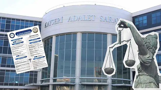 Kayseri, NNYÜ II. Hukuk Kongresi'ne ev sahipliği yapacak: Kongre programında neler yer alıyor?