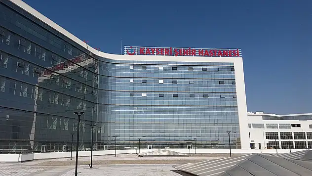 Kayseri Şehir Hastanesi'nde Türkiye'de bir ilk!
