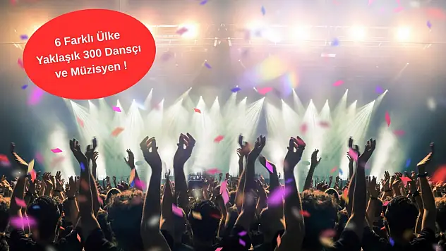 Kayseri'ye 1 saat uzaklıkta ücretsiz festival! 6 ülkeden yüzlerce kişi geliyor