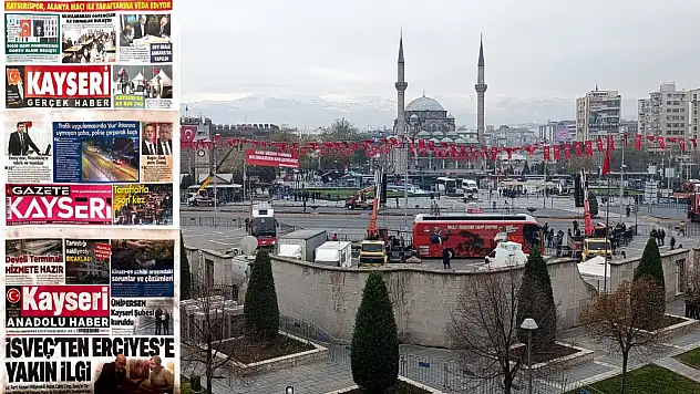 Kayseri yerel gazeteleri 13 Aralık sabahına hangi manşetlerle çıktı?