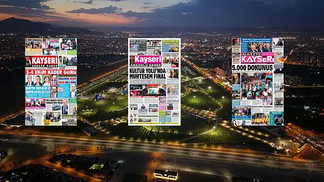 Kayseri yerel gazeteleri 15 Eylül sabahına hangi manşetlerle çıktı?