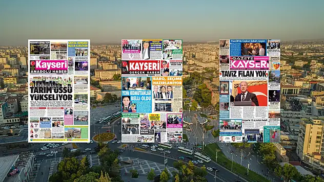 Kayseri yerel gazeteleri 17 Ağustos sabahına hangi manşetlerle çıktı?