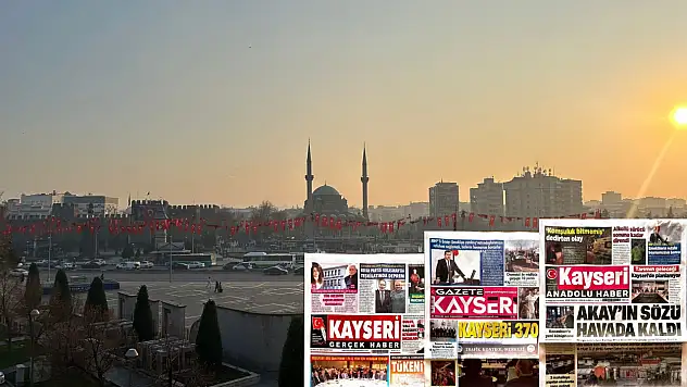 Kayseri yerel gazeteleri 22 Aralık Pazartesi gününe hangi manşetlerle çıktı?