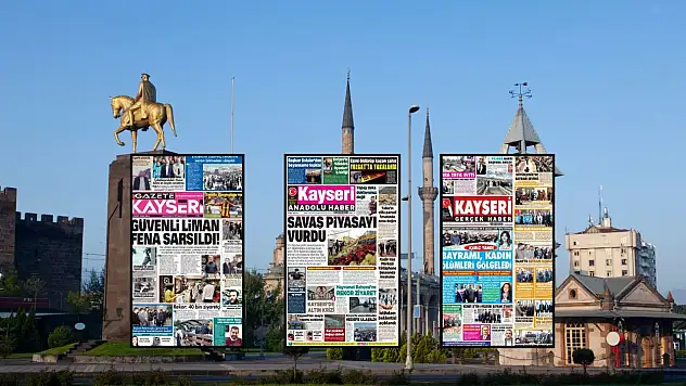 Kayseri yerel gazeteleri 24 Mart Salı sabahına hangi manşetlerle çıktı?