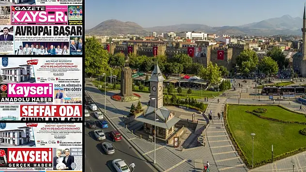 Kayseri yerel gazetelerinin 25 Eylül 2026 manşeti tek: Şeffaf Oda
