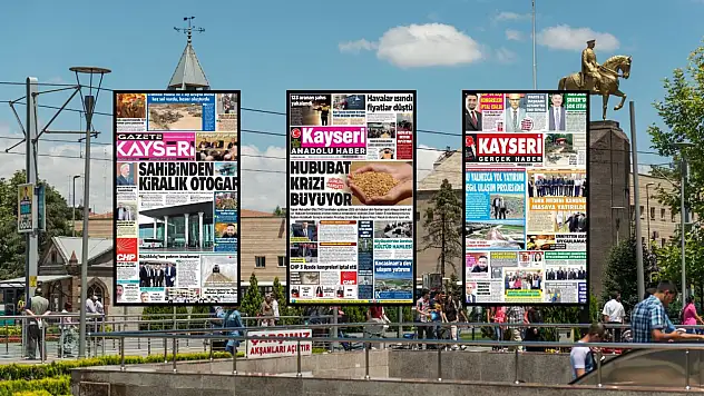 Kayseri yerel gazetelerinin 5 Haziran manşeti: Hububat krizi, Kiralık Otogar, Ulaşım Projesi…