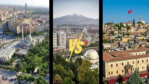 Konya, Gaziantep, Kayseri… Hangisinde yaşamak daha avantajlı!