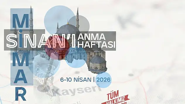 Mimar Sinan eserleri Kayseri'de sergilenecek – İşte sergi programı!