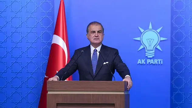 Ömer Çelik'ten Suudi Arabistan'daki saldırılara kınama