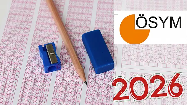 ÖSYM takvimi açıklandı: 2026 YKS, YÖKDİL, KPSS, MSÜ,ALES, AGS, YÖS tarihleri belli oldu!