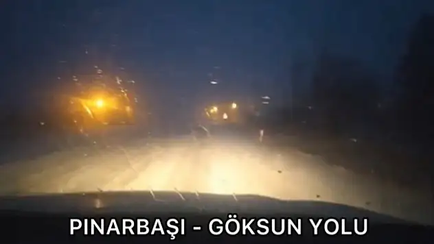 Pınarbaşı- Kahramanmaraş Karayolu hangi araçlar için trafiğe kapatıldı?