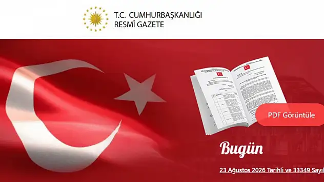 Resmî Gazete'de bugün (23 Ağustos 2026 Resmî Gazete kararları)