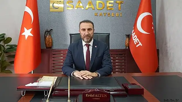 Saadet Partisi İl Başkanı Altun'dan Basın Bayramı mesajı...