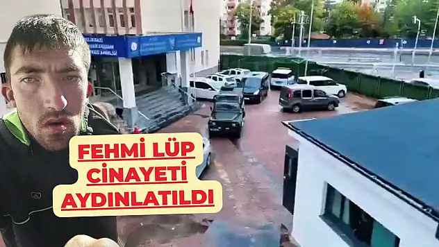 Son Dakika: 2023 yılında öldürülmüştü Fehmi Lüp cinayeti aydınlatıldı!