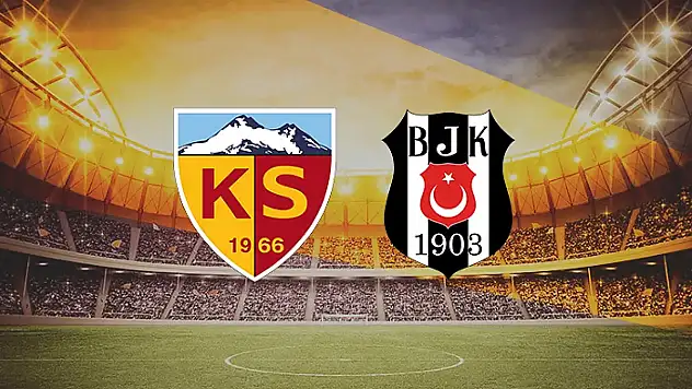 Son Dakika! Kayserispor - Beşiktaş maçı ertelendi