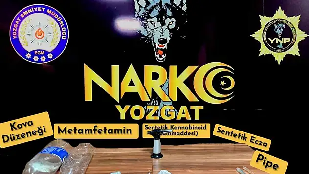 Yozgat'ta narkotik baskını!