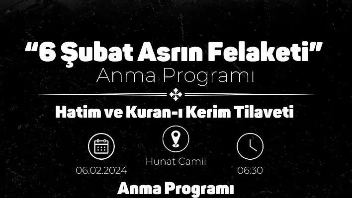 6 şubat anma programlarında neler yapılacak?