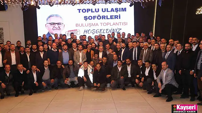 Büyükkılıç, toplu ulaşım şoförleri ile buluştu