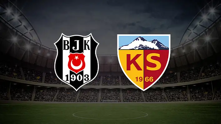 Beşiktaş-Kayserispor maçı hakemi belli oldu