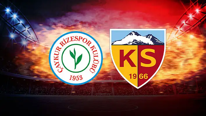 Çaykur Rizespor - Kayserispor maçının hakemi belli oldu