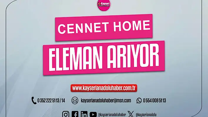 Cennet Home Eleman İlanı