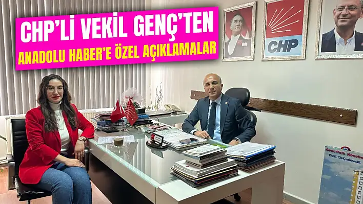 CHP'li Genç'ten Kayseri ve Türkiye gündemine dair çarpıcı açıklamalar!