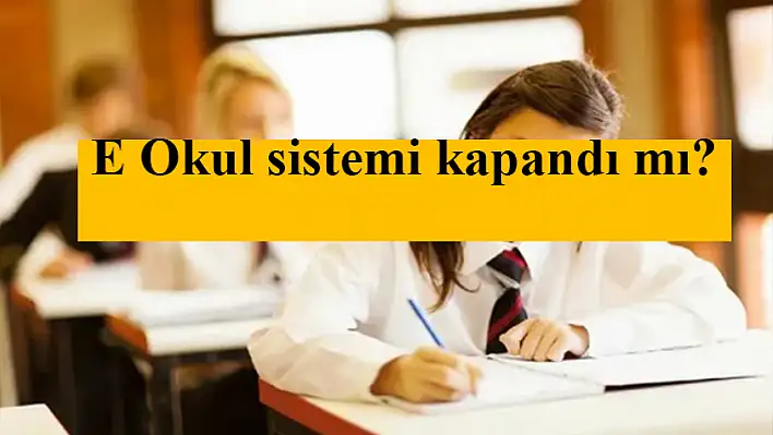 E okul not girişi kapandı mı?