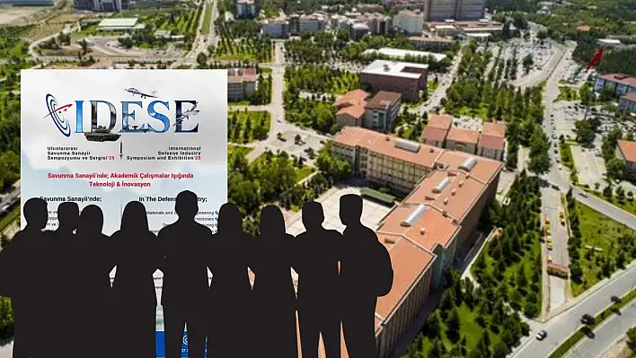 Erciyes Üniversitesi dev etkinliğe ev sahipliği yapacak: Dünyanın gözü IDESE25'te!