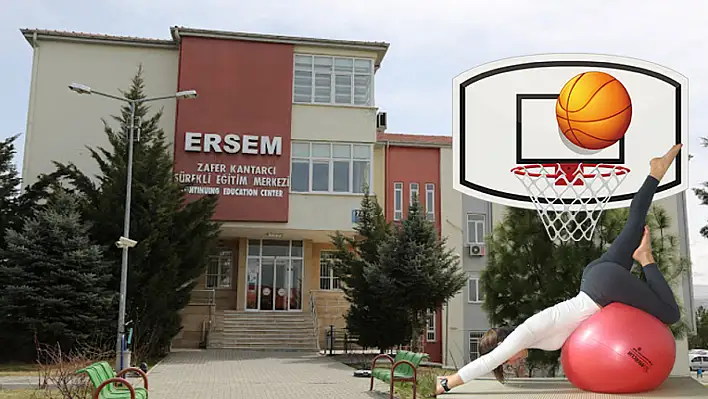 ERSEM'den uygun fiyatlı kurs duyurusu - Pilates, Basketbol...