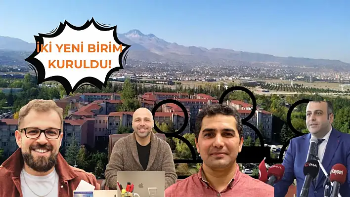 ERÜ'de atama listesi kabarık – Yeni kurulan birimlere peş peşe - İşte atama listesi!