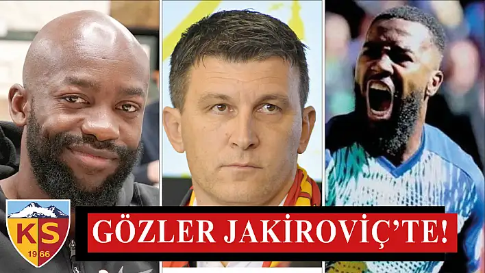 Gözler Jakirovic'e çevrildi! Kayserispor'un Göztepe karşısında forveti kim olacak?