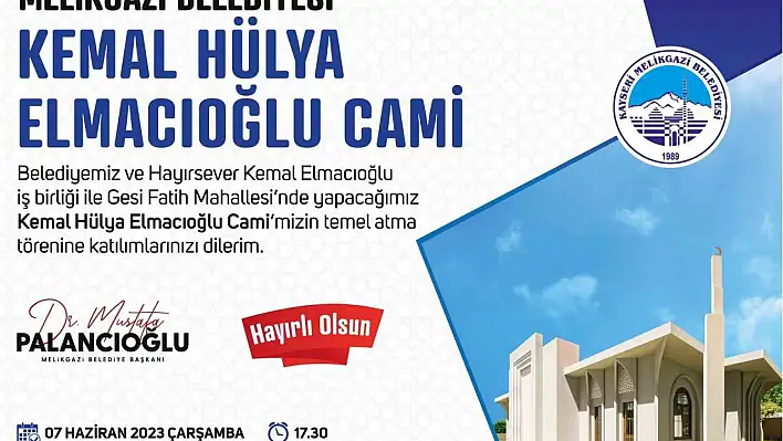 Kemal - Hülya Elmacıoğlu Cami'nin Temeli AtılacaK