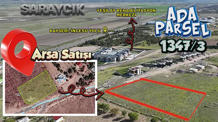 İncesu'da büyük taşınmaz ihalesinde son gün!