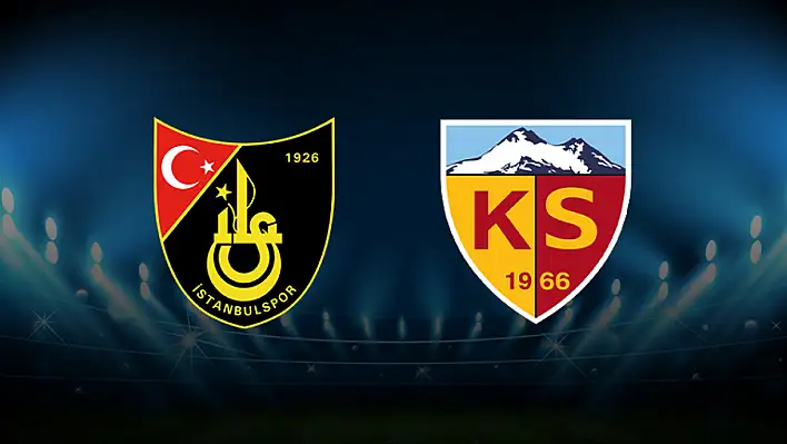 İstanbulspor - Kayserispor maçı ne zaman? Saat Kaçta? Hangi Kanalda? - Süper Lig