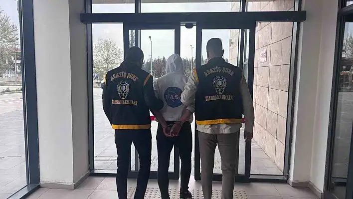 Kahramanmaraş'ta çok sayıda suçtan aranan şahıs tutuklandı!