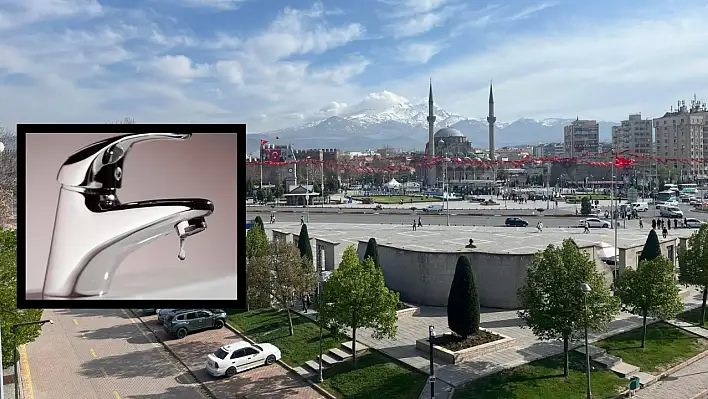 KASKİ duyurdu - Kayseri'nin üç mahallesinde 6 saat sular kesilecek!