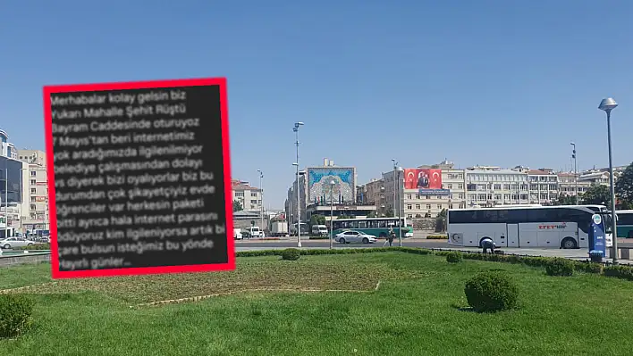 Kayseri'de 7 Mayıs'tan bu yana internetleri yok!