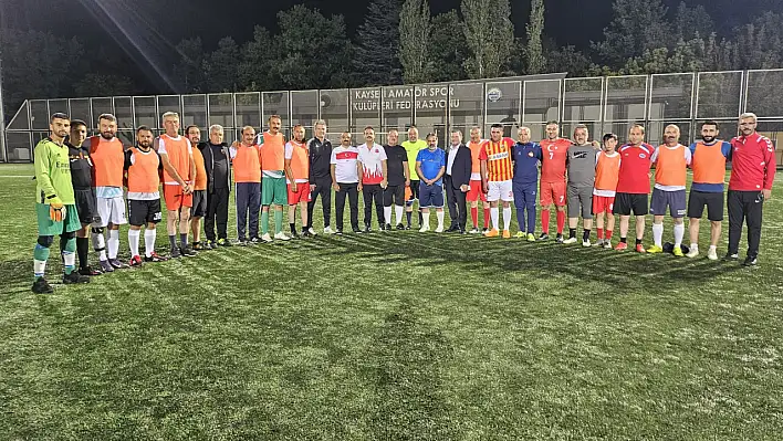 Kayseri'de Birlik, Beraberlik ve Dostluk Maçı