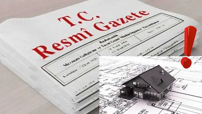 Kayseri'de imar sorunu tarih oluyor! Yeni düzenleme Resmi Gazete'de
