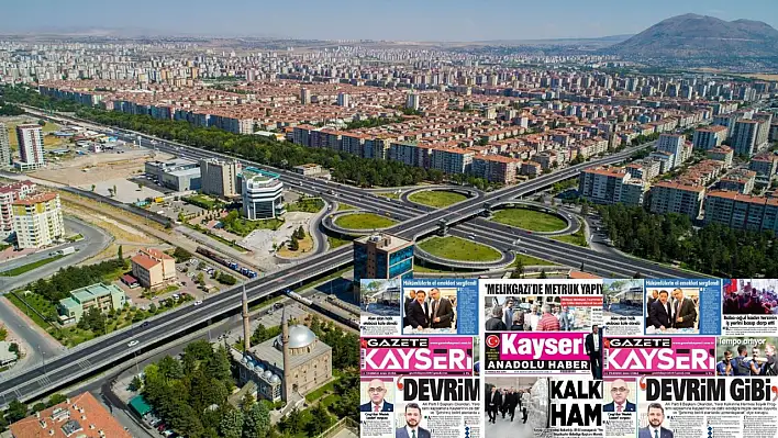 Kayseri gazeteleri 11 Temmuz Cuma gündemi – İşte öne çıkan manşetler!