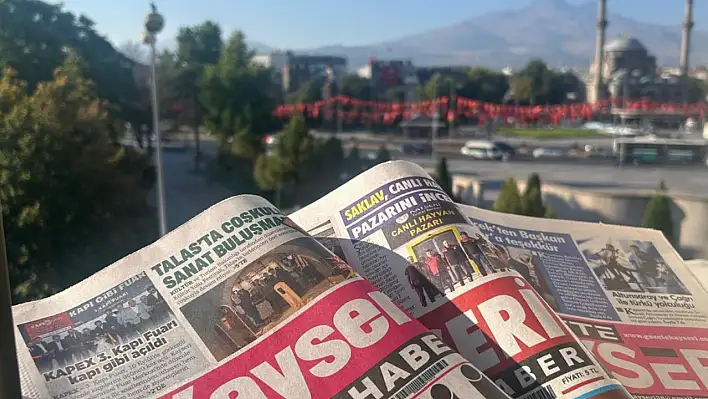 Kayseri Gazetelerinde 11 Eylül Perşembe gündemi – Proje, Kültepe ve Kayserispor...