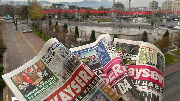 Kayseri gazetelerinde 8 Aralık Pazartesi günü manşet ne oldu?  İşte öne çıkan başlıklar!