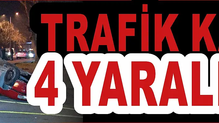 Kayseri'de trafik kazası: 4 yaralı