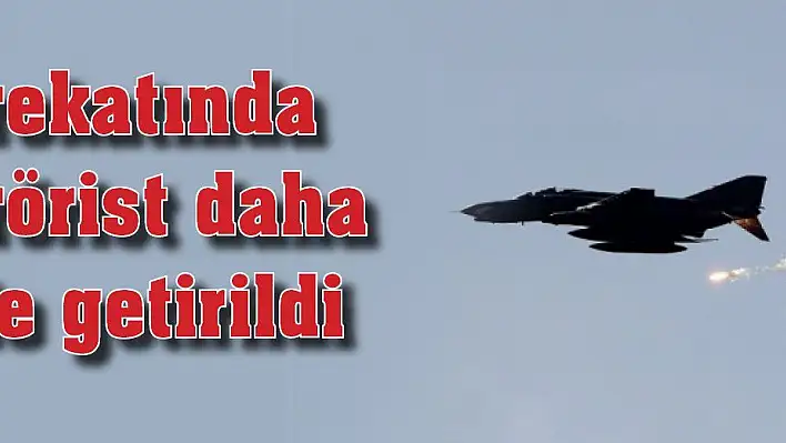 Pençe Harekatında 5 PKK'lı terörist daha etkisiz hale getirildi