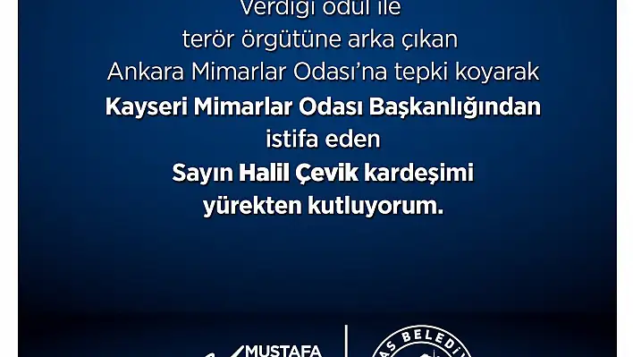 Mimarlar Odası Kayseri Şube Başkanı istifa etti