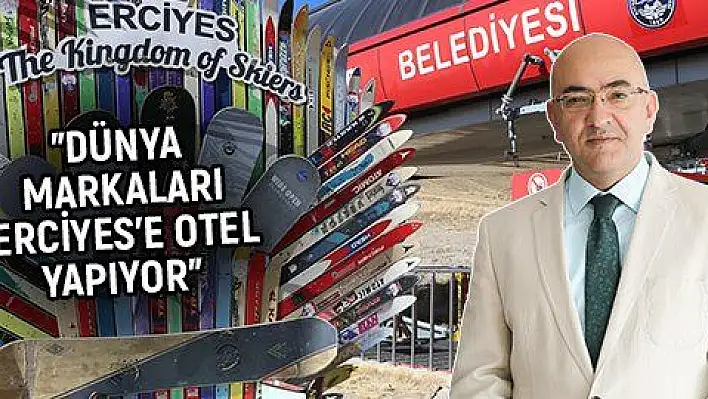 Erciyes 'teki oteller sezon açılmadan yüzde 90 doluluğa ulaştı